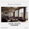 Paris Interior Lookbook · 16 Color Palettes · Hex Codes · Digital PDF