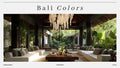 Bali Colors — Interior Color Palette