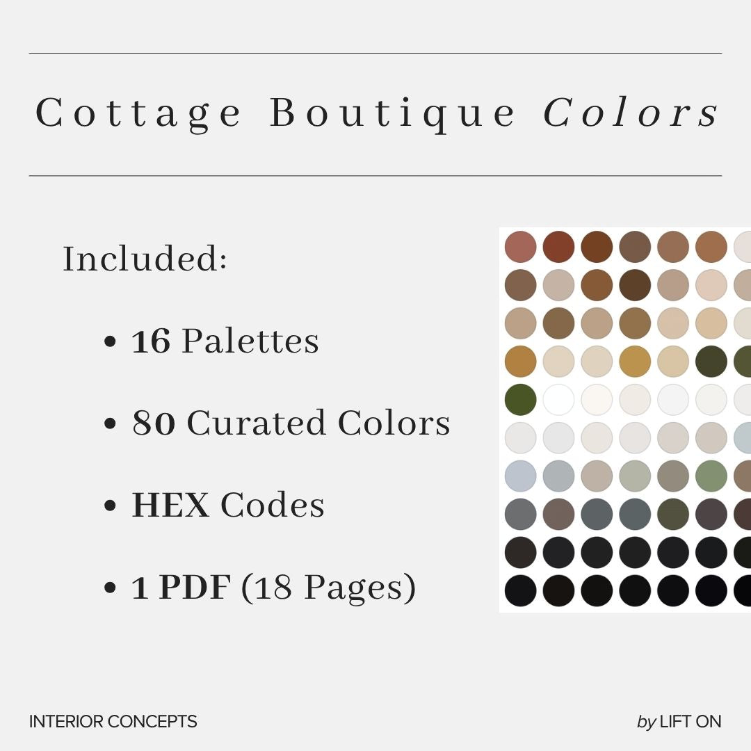 A promotional graphic for a digital color palette pack titled 'Cottage Boutique Colors,' listing included items: 16 palettes, 80 curated colors, HEX codes, and 1 PDF (18 pages). A grid of circular color swatches appears on the right, and the text is set on a light gray background with small 'INTERIOR CONCEPTS' and 'by LIFT ON' text at the bottom.