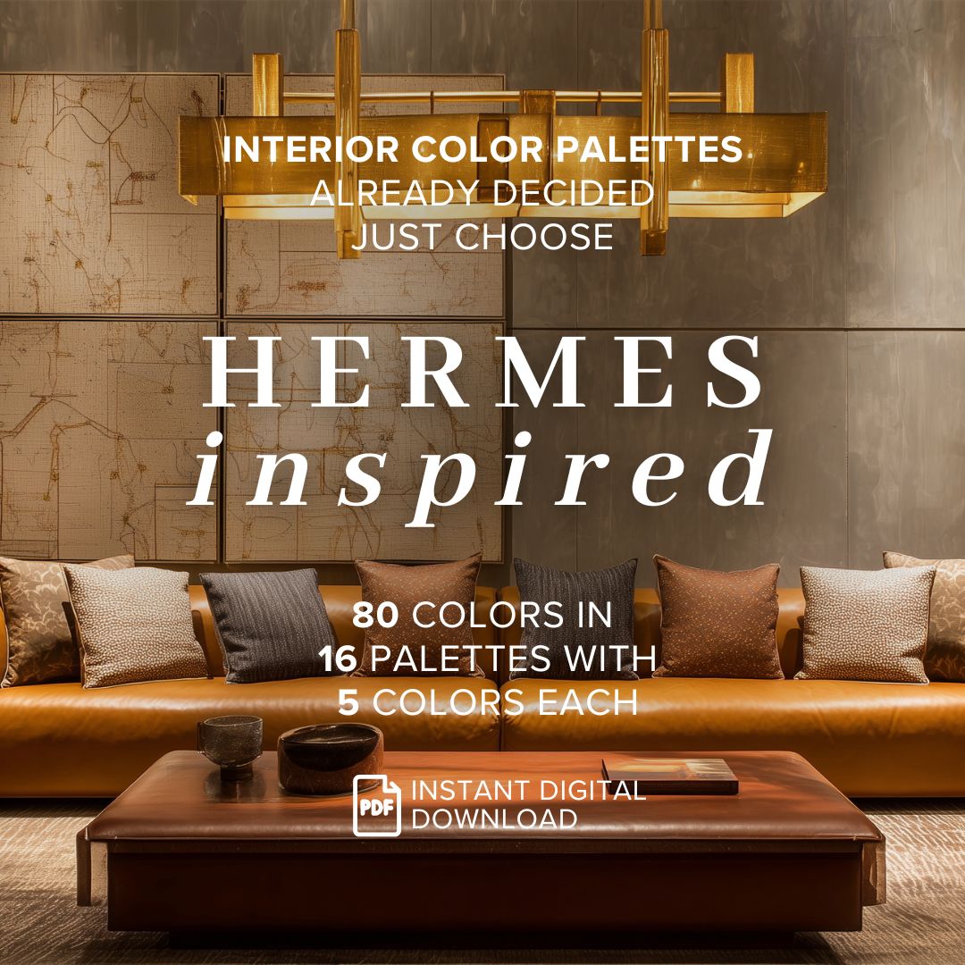 Promotional graphic for an interior color palette set, featuring a styled living room scene with a tan leather sofa, brown coffee table, textured wall, and large overlaid text reading 'HERMES inspired' and 'INTERIOR COLOR PALETTES ALREADY DECIDED JUST CHOOSE.'.